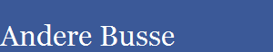 Andere Busse